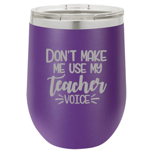"Teacher Voice" 16 oz Wine Mug