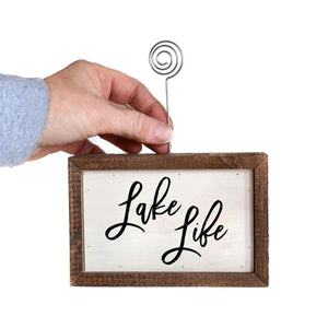 "Lake Life" Wood Sign w/Wire Picture Holder - AW003 - Driftless Studios