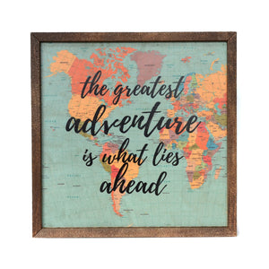 "The Greatest Adventure Is What" 10x10 Passport Sign - CW016 - Driftless Studios