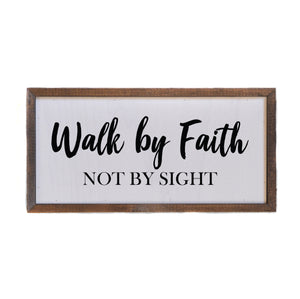 "Walk By Faith" 12x6 Wall Art Sign - DW026