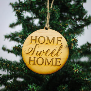 "Home Sweet Home" Christmas Ornament - WW034 - Driftless Studios