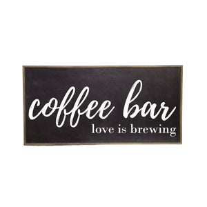 "Black Coffee Bar Love Is Brewing" Horizontal Wood Sign - PB006