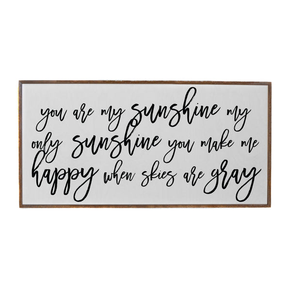 You Are My Sunshine
