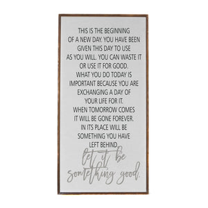 "Beginning of a New Day" Vertical Wood Sign - PW025