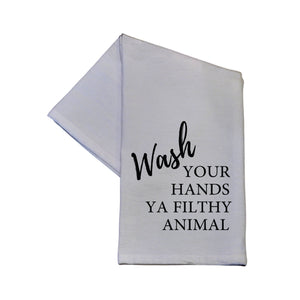 Wash Your Hands Ya Filthy Animal Tea Towel -  TWL019