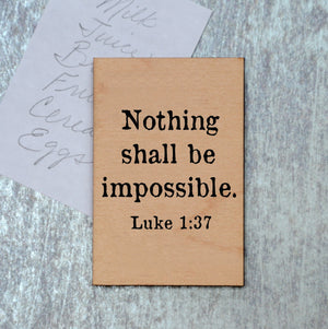 Nothing shall be impossible Magnet - XM034 - Driftless Studios