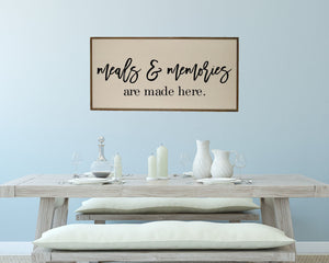 "Meals & Memories Are Made Here" Horizontal Wood Sign - PW021 - Driftless Studios
