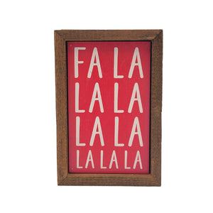 Fa La La Holiday Decor 4"x6" Wood Sign - AW079