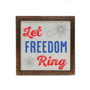 Let Freedom Ring 6x6 Sign Wall Art Sign- BW110