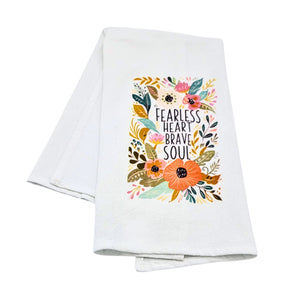 "Fearless Brave Soul" Tea Towel - CLT001