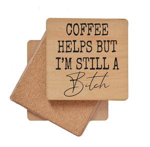 Coffee Helps But I'm Still A Funny Coaster - COA130