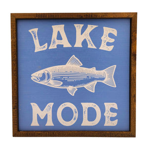 Lake Mode 10x10 Wall Art Sign - CW115