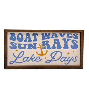 Boat Waves, Sun Rays, Lake Days 12x6 Wall Art Sign - DW064