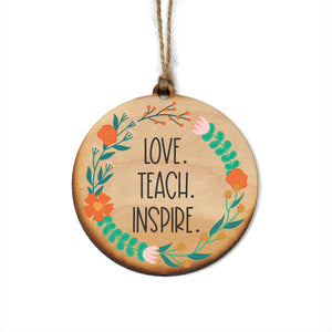 Love Teach Inspire Teacher Gift Christmas Ornaments - WW105