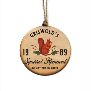 Griswold Squirrel Removal Holiday Ornaments Christmas Décor - WW112