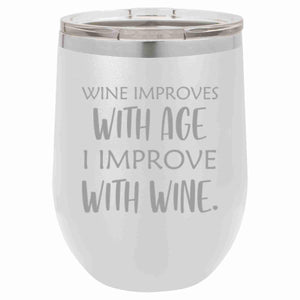 "Improve with Wine" 12 oz Wine Mug - Driftless Studios
