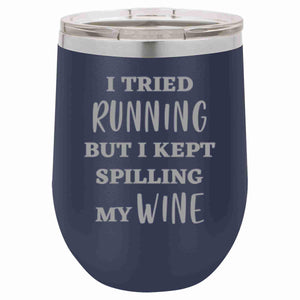 "I Tried Running" 12 oz Wine Mug - Driftless Studios