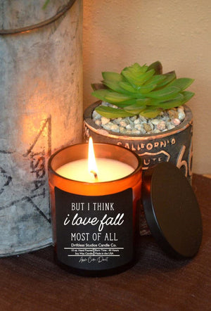 I love fall most of all - Soy Wax Candle