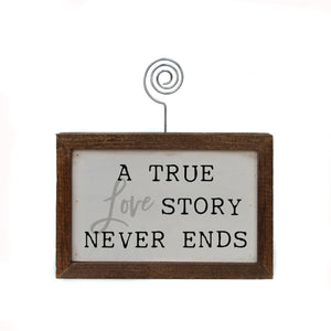 "A True Love Story" Wood Sign w/Wire Picture Holder - AW001 - Driftless Studios