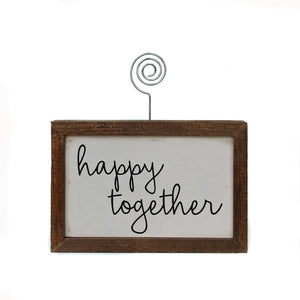 "happy together" Wood Sign w/Wire Picture Holder - AW002 - Driftless Studios