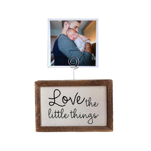 "Love The Little Things" Wood Sign w/Wire Picture Holder - AW008 - Driftless Studios