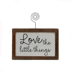 "Love The Little Things" Wood Sign w/Wire Picture Holder - AW008 - Driftless Studios