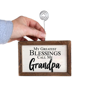 "Greatest Blessings Grandpa" Wood Sign w/Wire Picture Holder - AW020 - Driftless Studios
