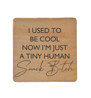 I Used to be cool Wood Coaster with Cork Back- COA013