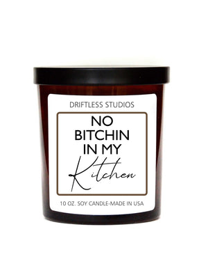 No Bitchin In My Kitchen Funny Candles - Fresh Brewed Coffee