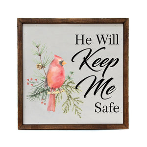 "He Will Keep Me Safe" 10x10 Wall Art Sign - CW011 - Driftless Studios