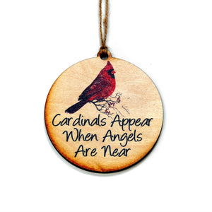 "Cardinals Appear When Angels Are Near" Christmas Ornament - WW031 - Driftless Studios
