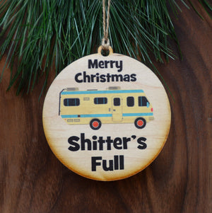 "Merry Christmas Shitter's Full" Christmas Ornament - WW033 - Driftless Studios