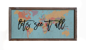 "Let's See It All" 12x6 Wall Art Sign - DW013 - Driftless Studios