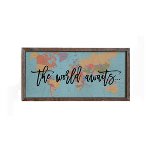"The World Awaits" 12x6 Wall Art Sign - DW014 - Driftless Studios