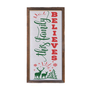 "This Family Believes" 12x6 Wall Art Sign - DW043