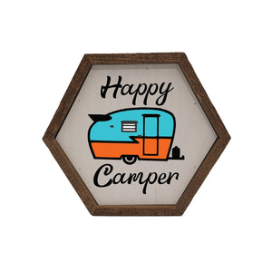 "Happy Camper" 8x7 Hexagon Sign - EW008