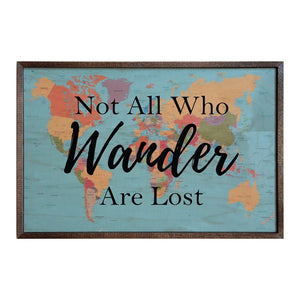 Not all who Wander are Lost; 18x12 Wall Art Sign - GW021 - Driftless Studios
