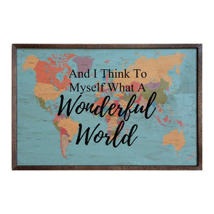 And I think to myself; 18x12 Wall Art Sign - GW023 - Driftless Studios