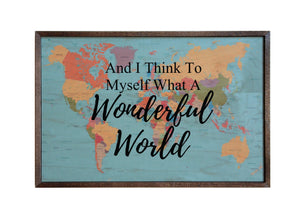 And I think to myself; 18x12 Wall Art Sign - GW023 - Driftless Studios