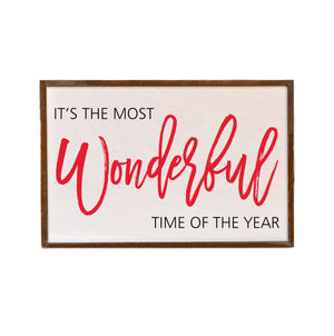 "It's The Most Wonderful Time Of The Year" 12x18 Wall Art Sign - GW028