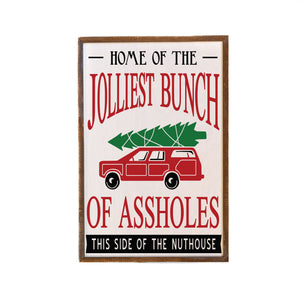 "Jolliest Bunch" 12x18 Wall Art Sign - GW034