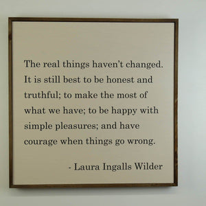 "The Real Things Laura Ingalls Wilder" 24x24 Wall Art Sign - MW006 - Driftless Studios