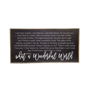 "Black What A Wonderful World" Horizontal Wood Sign - PB001