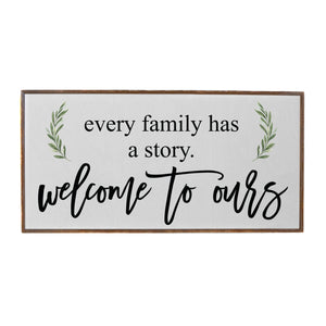 "Every Family has a Story" Horizontal Wood Sign - PW029
