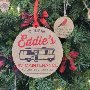 "Cousin Eddie's Rv Maintenance" Mantle or Wreath Ornament - WXL012