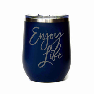 "Enjoy Life" 12 oz Wine Mug