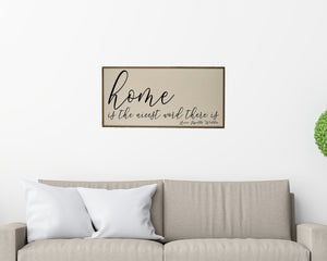 "Home is the Nicest Word There is Sign" Wood Sign - PW010 - Driftless Studios